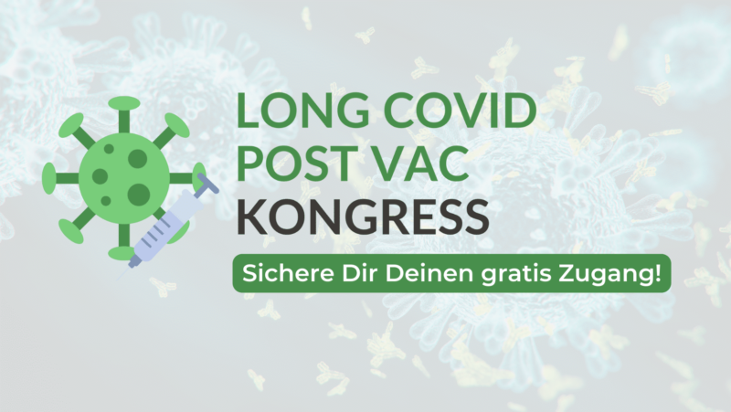 Long Covid & Post Vac-Syndrom Kongress